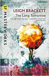 The Long Tomorrow